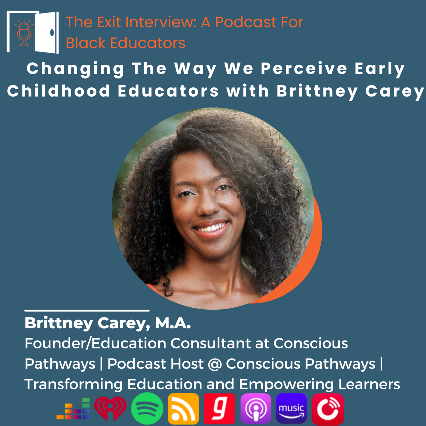 Episode 47: Changing The Way We Perceive Early Childhood Educators with Brittney Carey