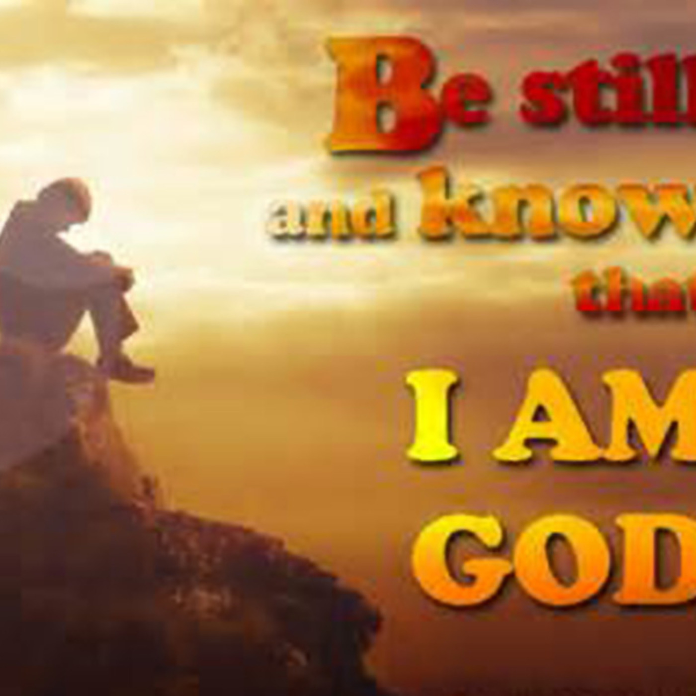 Be Still and Know episode artwork