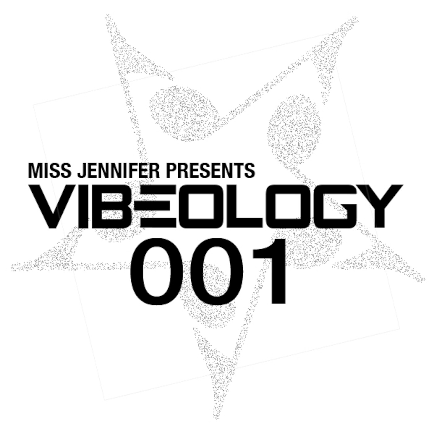 Miss Jennifer - Vibeology 001 - Last Taste of Summer 2010 episode artwork