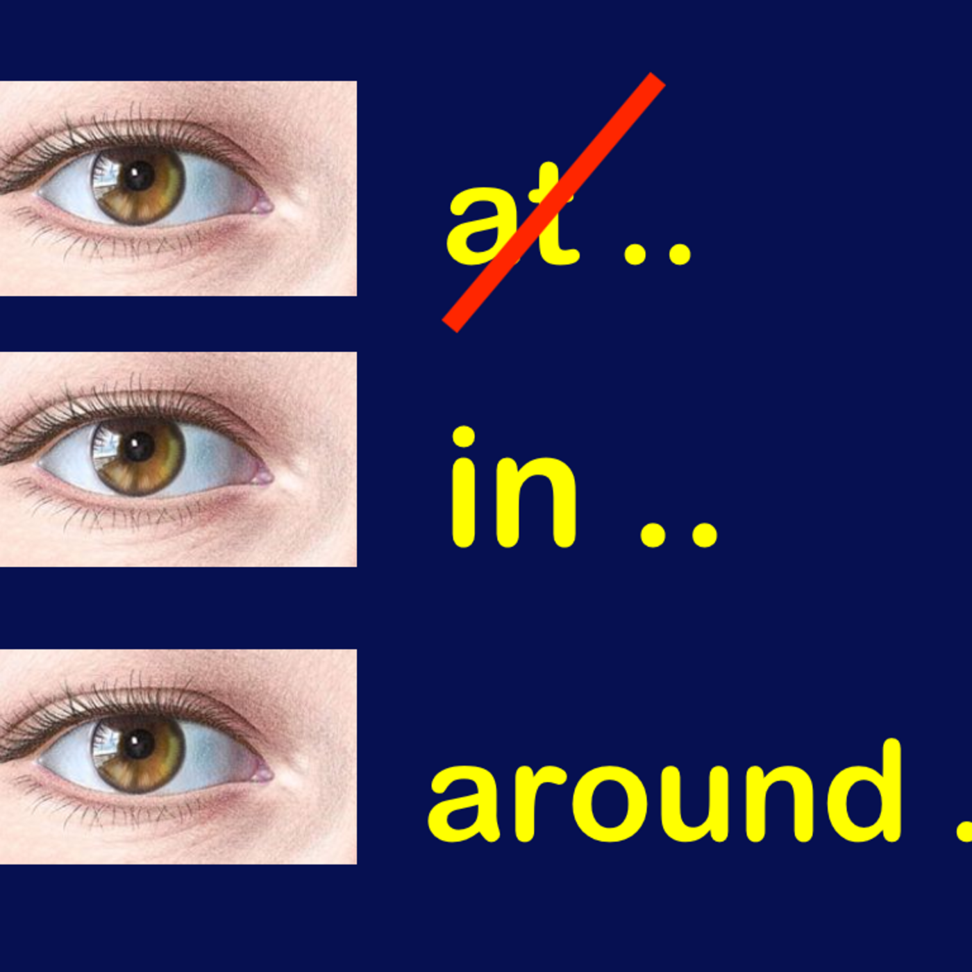 Episode 219: At, In, Around