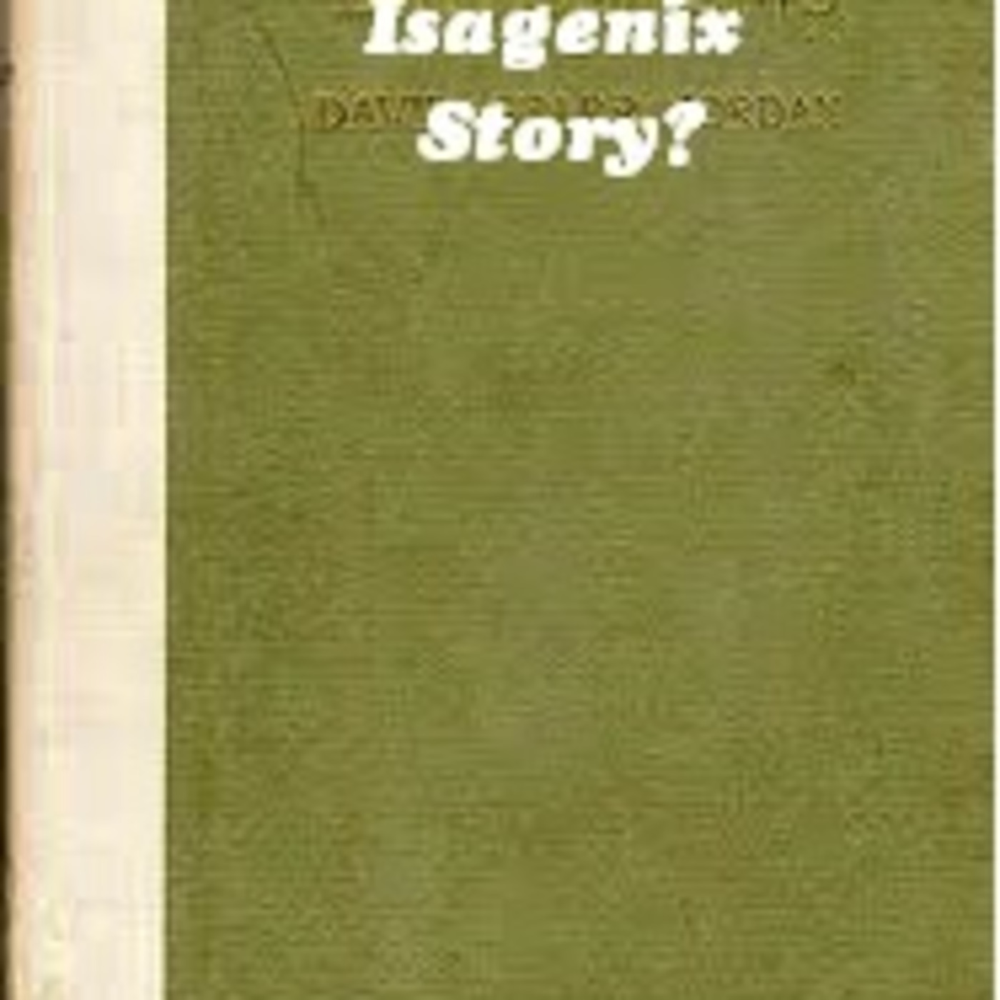 How to Tell the Isagenix Story-Michael Clouse and Lynn Hagedorn episode artwork