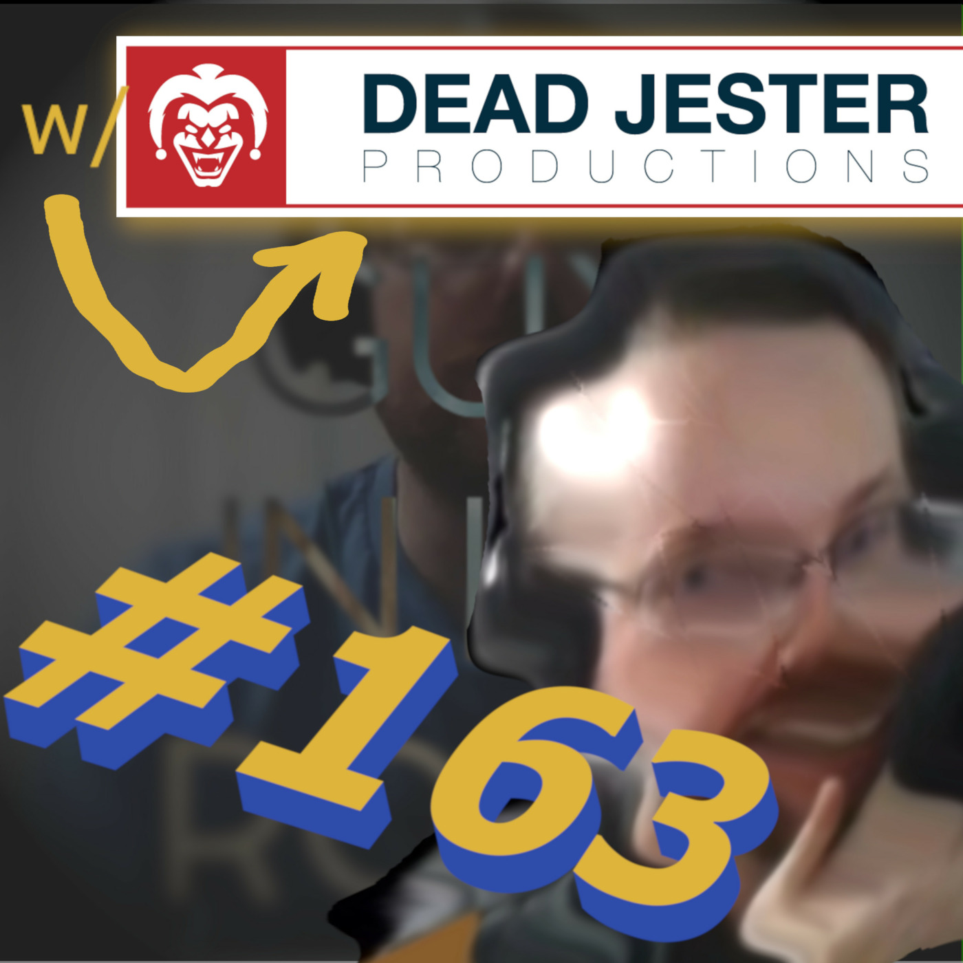 cover of episode Episode 163: Podcasters reacting to reactors reacting (w/Dead Jester Productions)