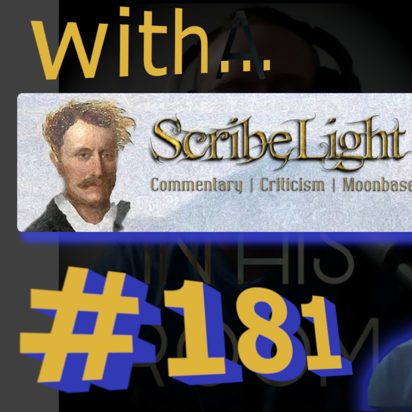 cover of episode Episode 181: Taking the faking a crime route to fame (w/ ScribeLight from YouTube)