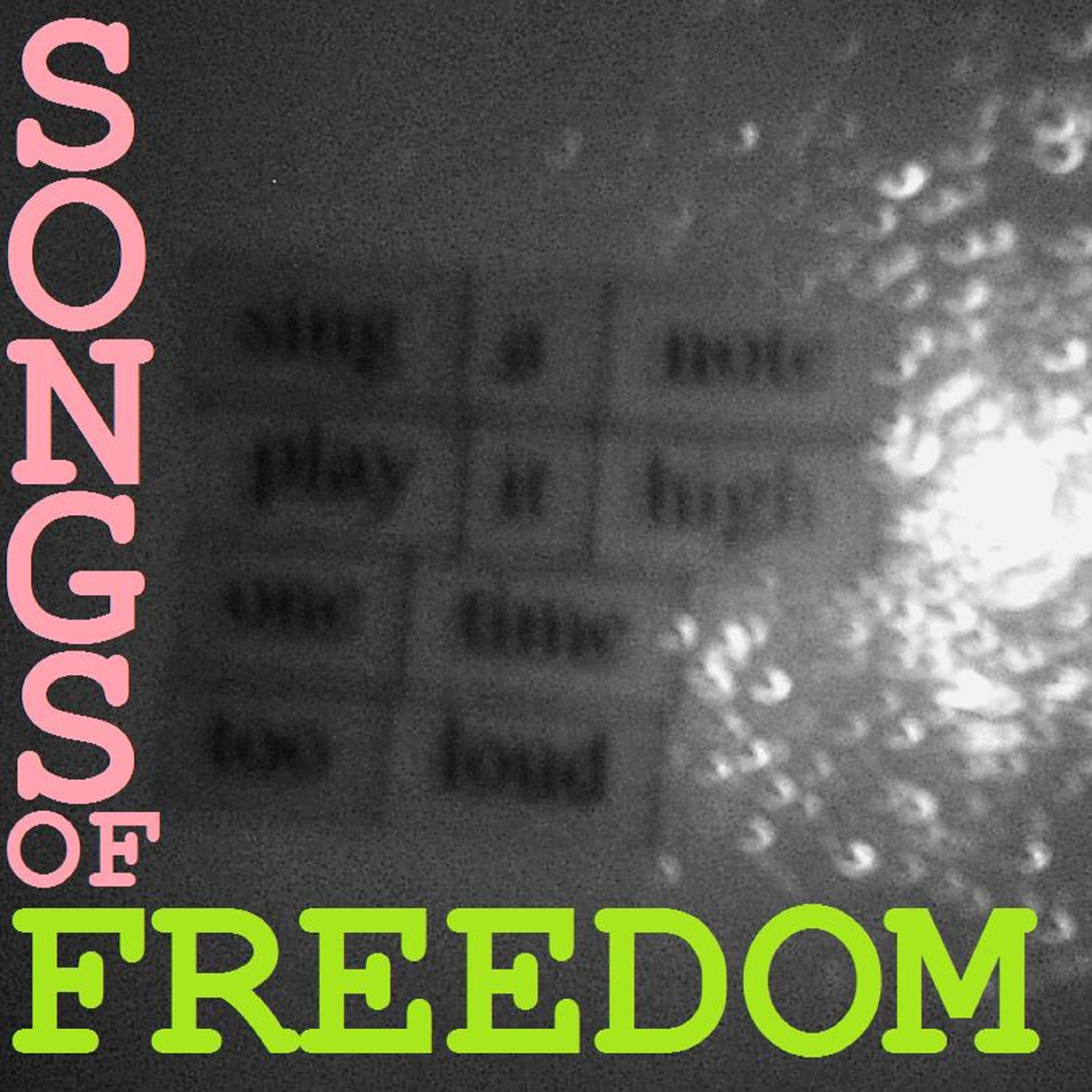 Songs Of Freedom\'s Podcast
