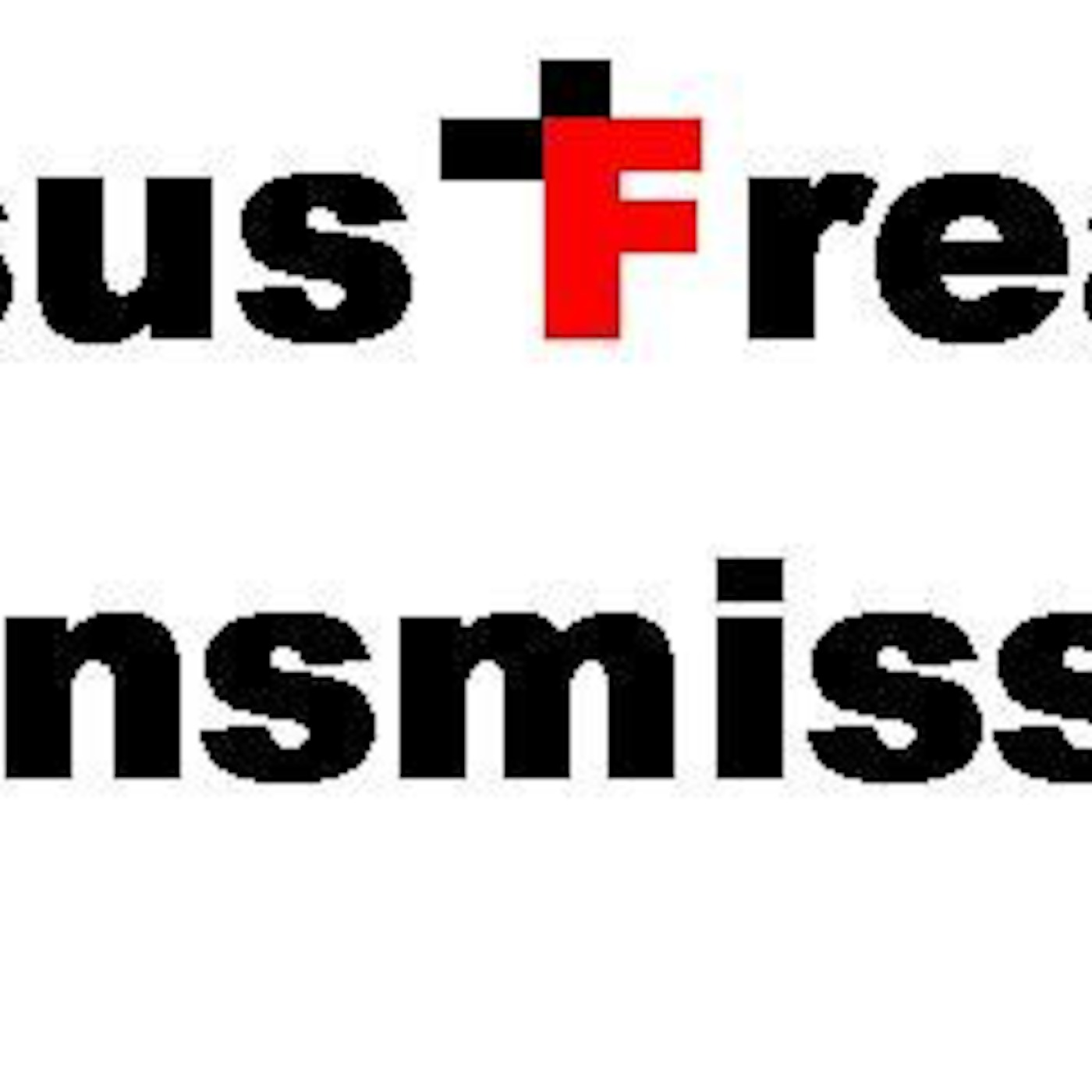 Jesus Freak Transmission podcast artwork