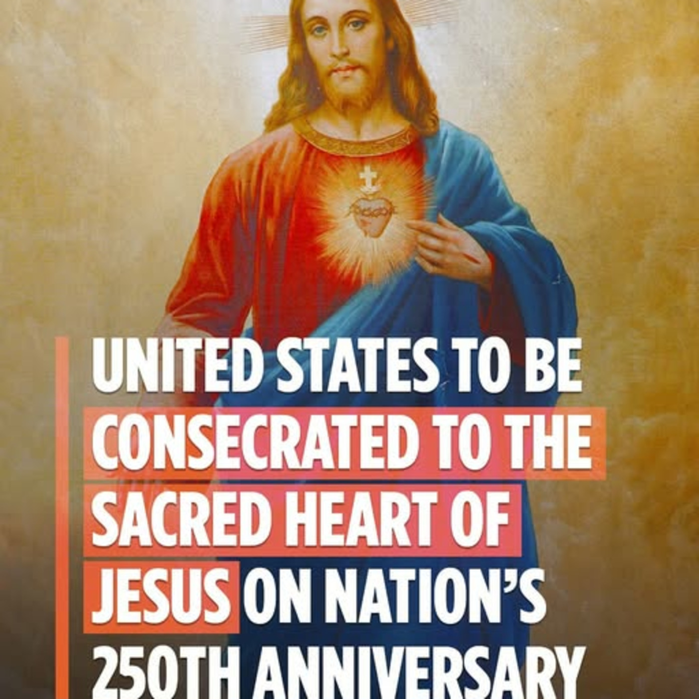 Episode 1243: National Consecration to the Sacred Heart of Jesus by Father Patrick episode artwork
