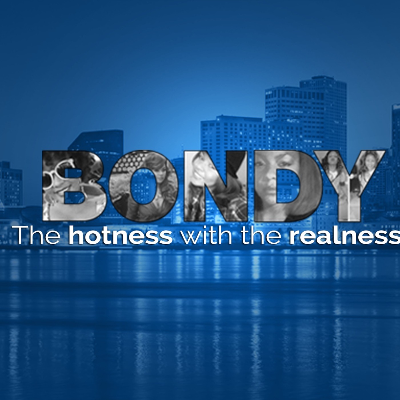 Bondy's Blues Episode 1 Duck Dynasty, Beyonce, R Kelly etc