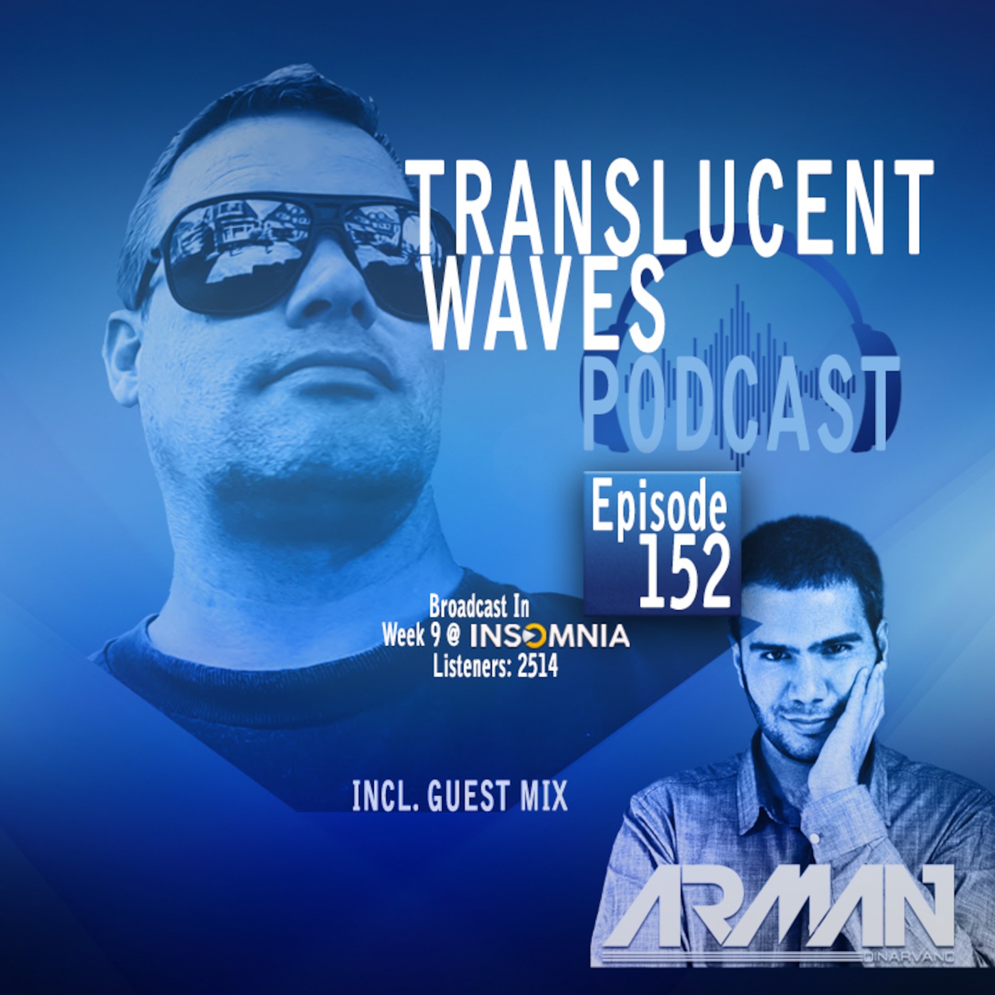 Translucent Waves 152 with guest Arman Dinarvand