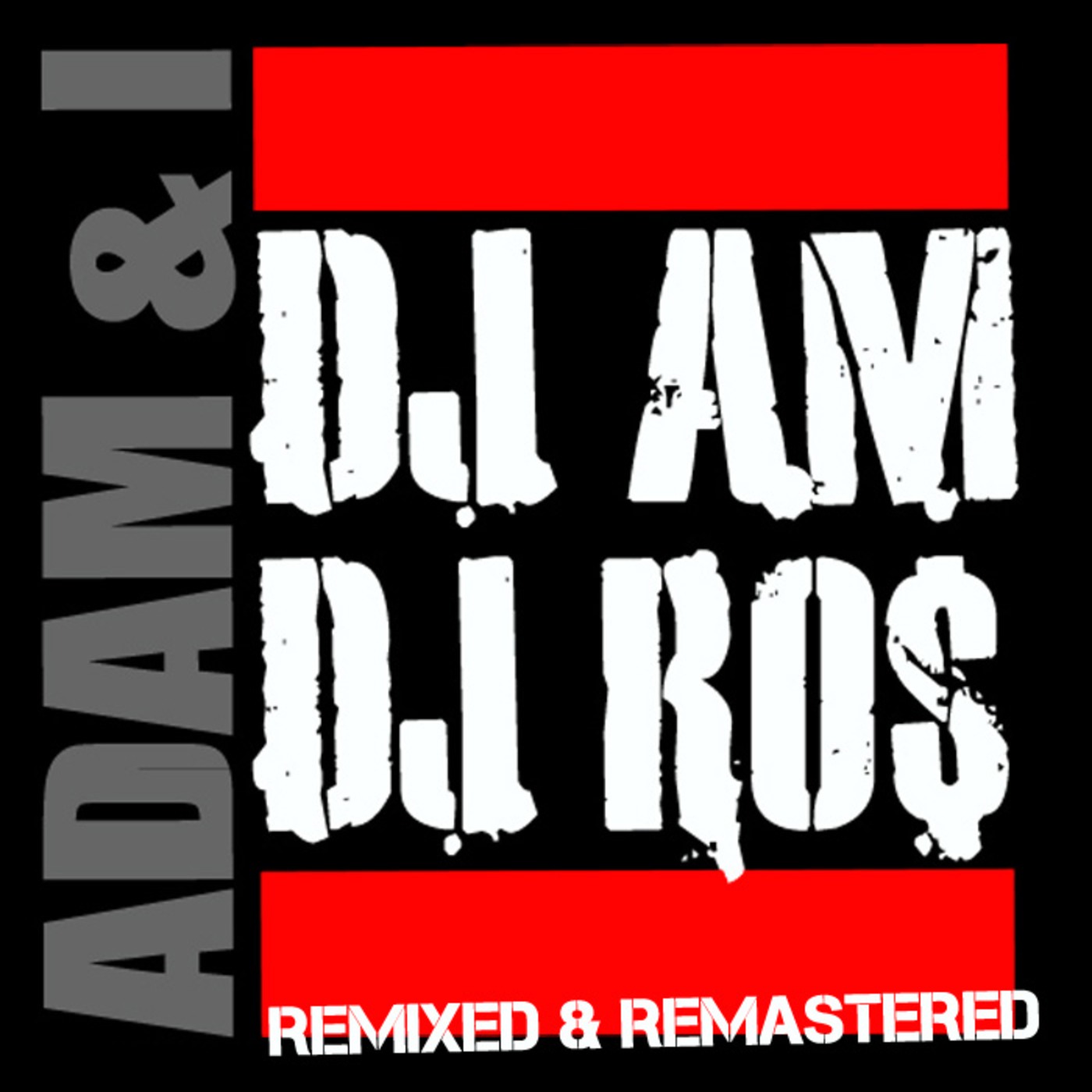 "ADAM & I" (DJ AM x DJ ROS) Dedication Mixtape episode artwork