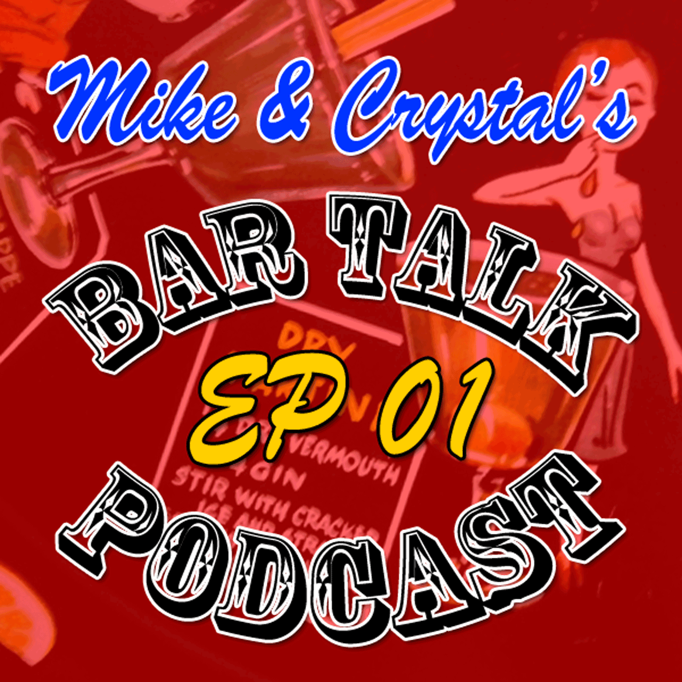 Mike & Crystal's bar talk podcast