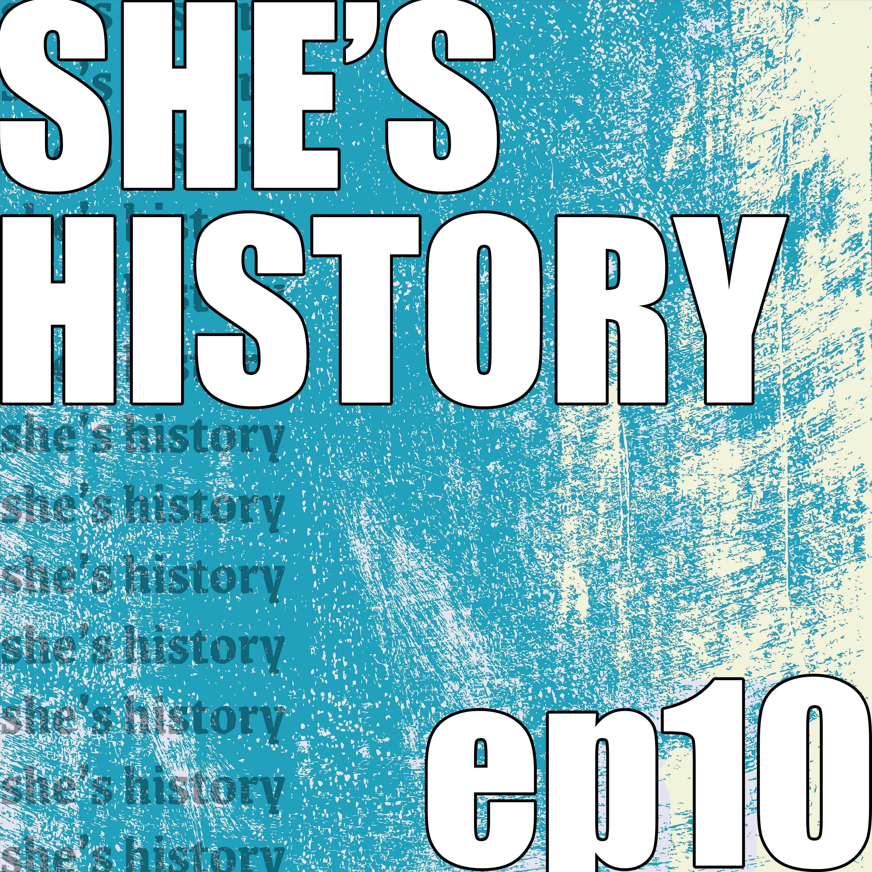 She\'s History