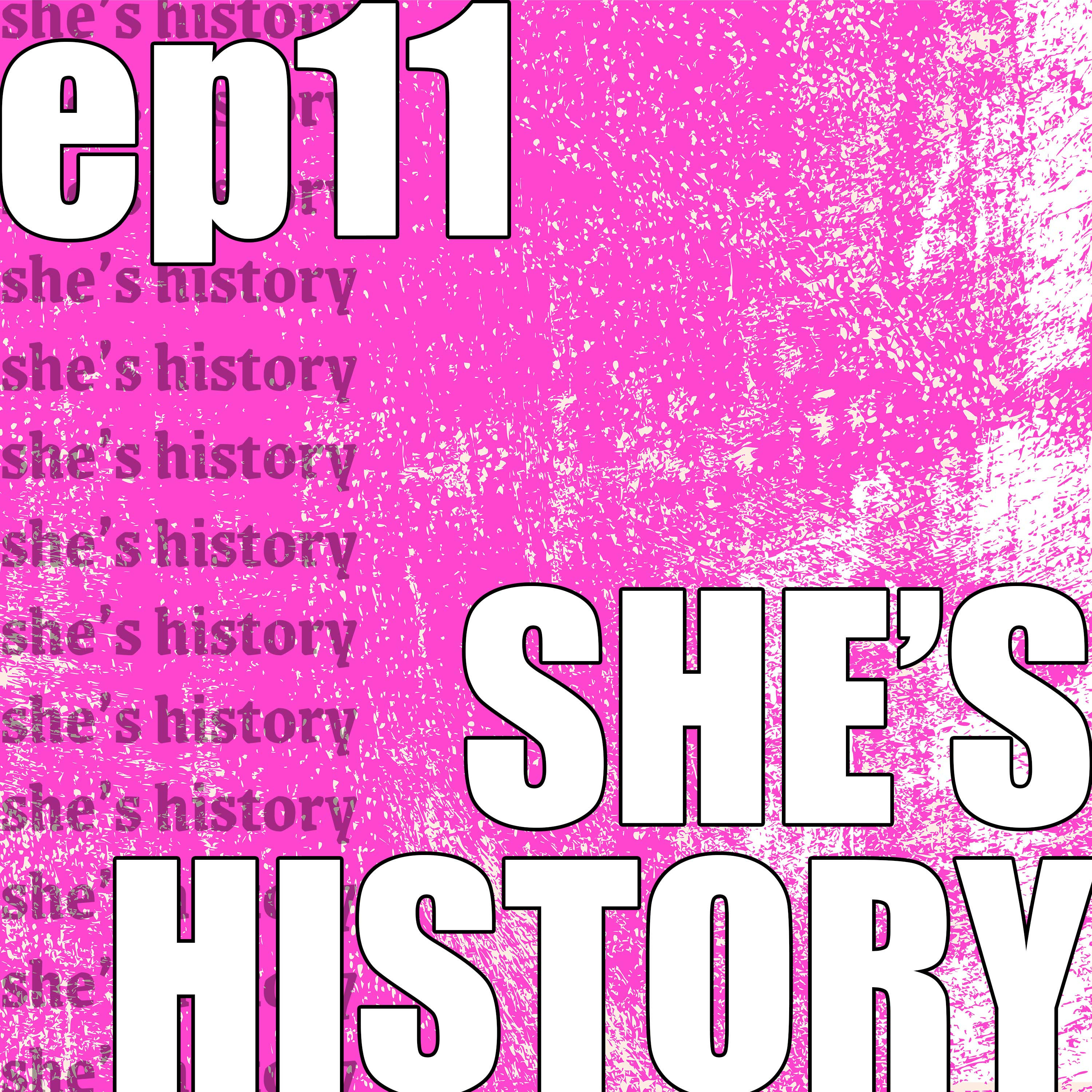 She\'s History