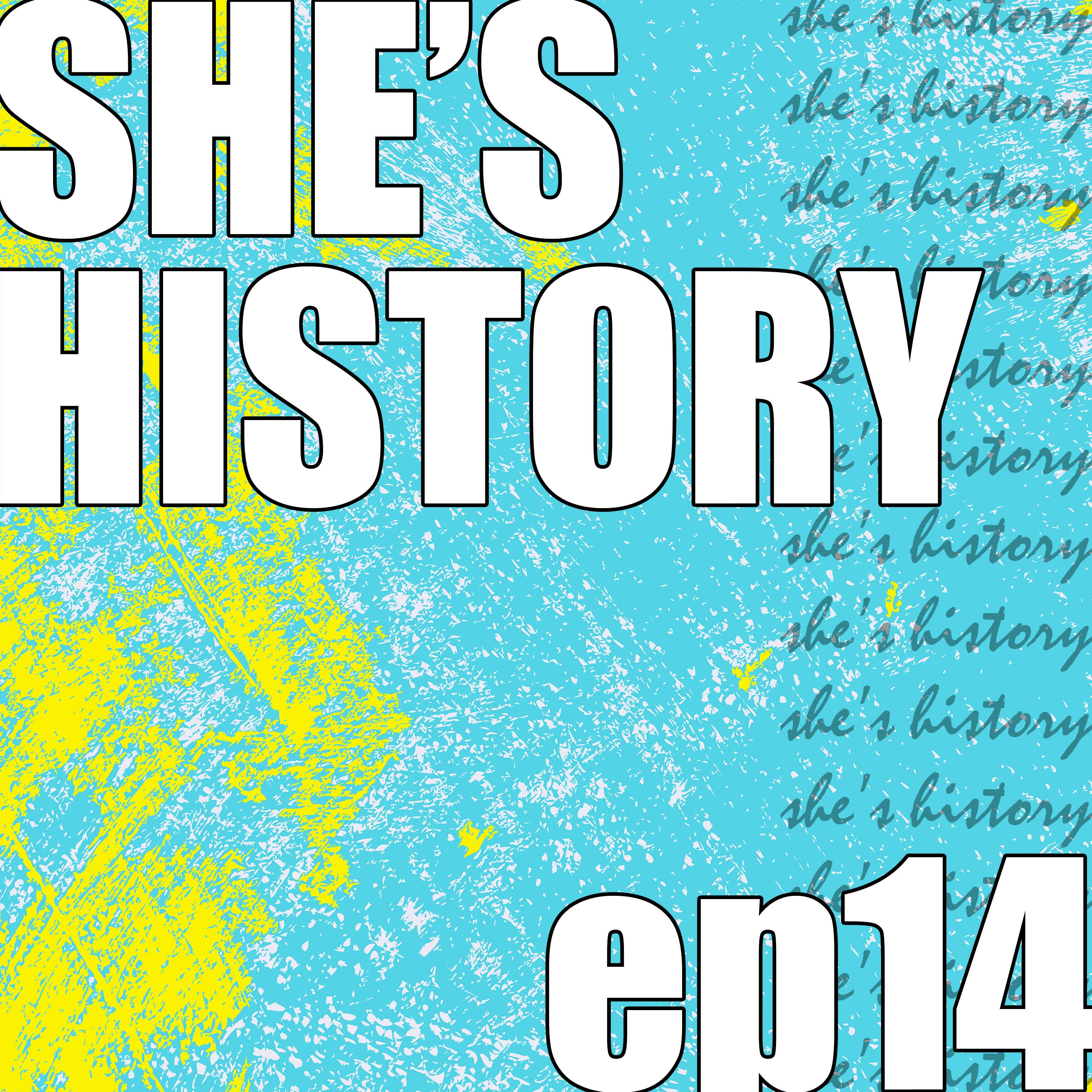 She\'s History