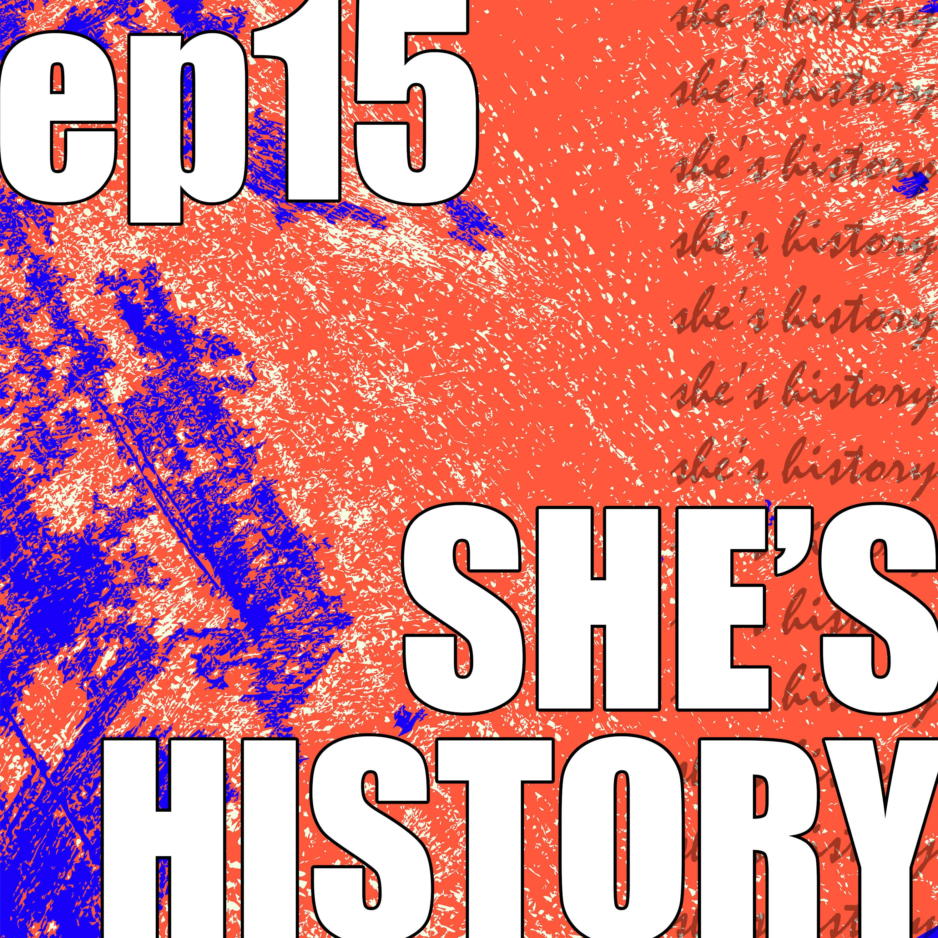She\'s History