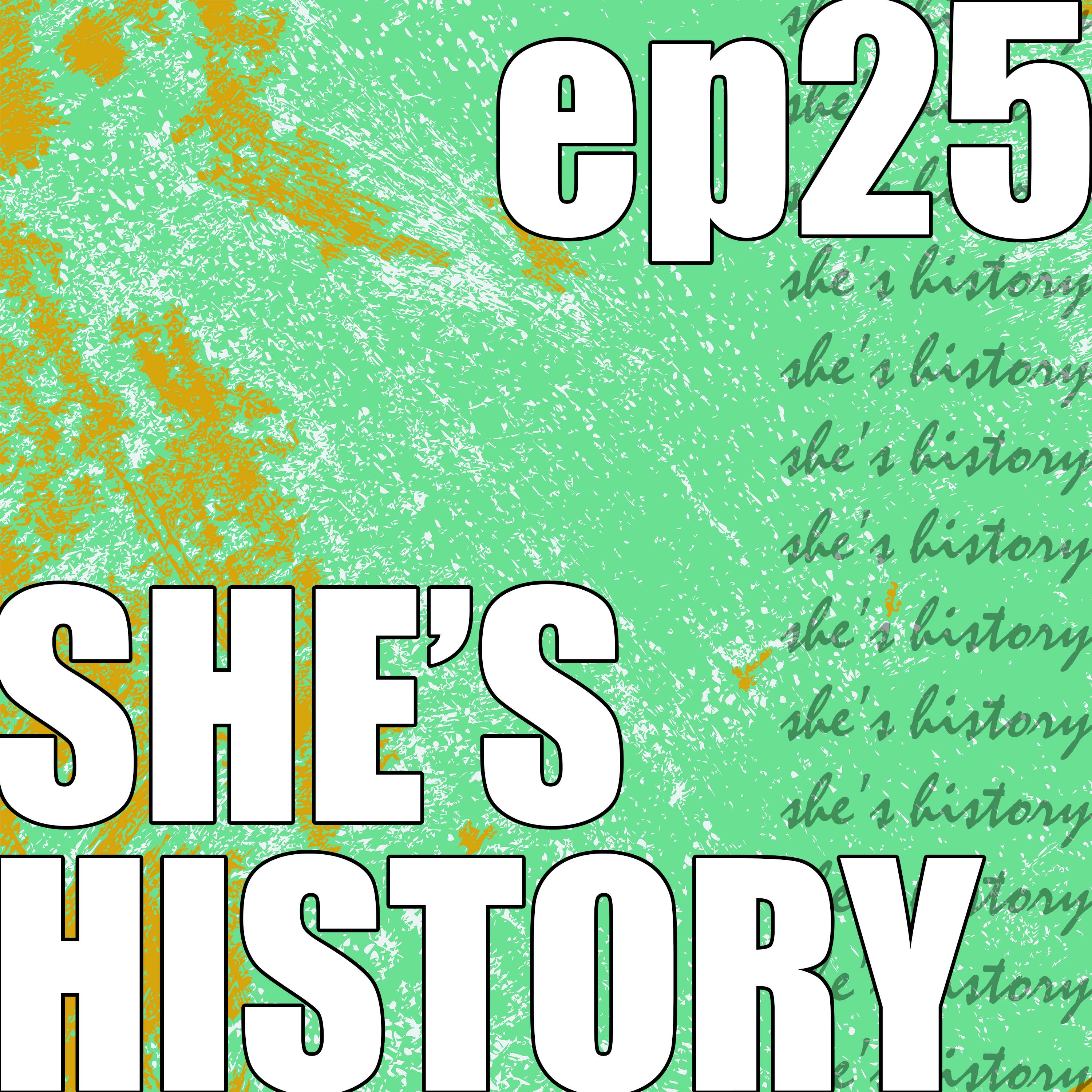 She\'s History
