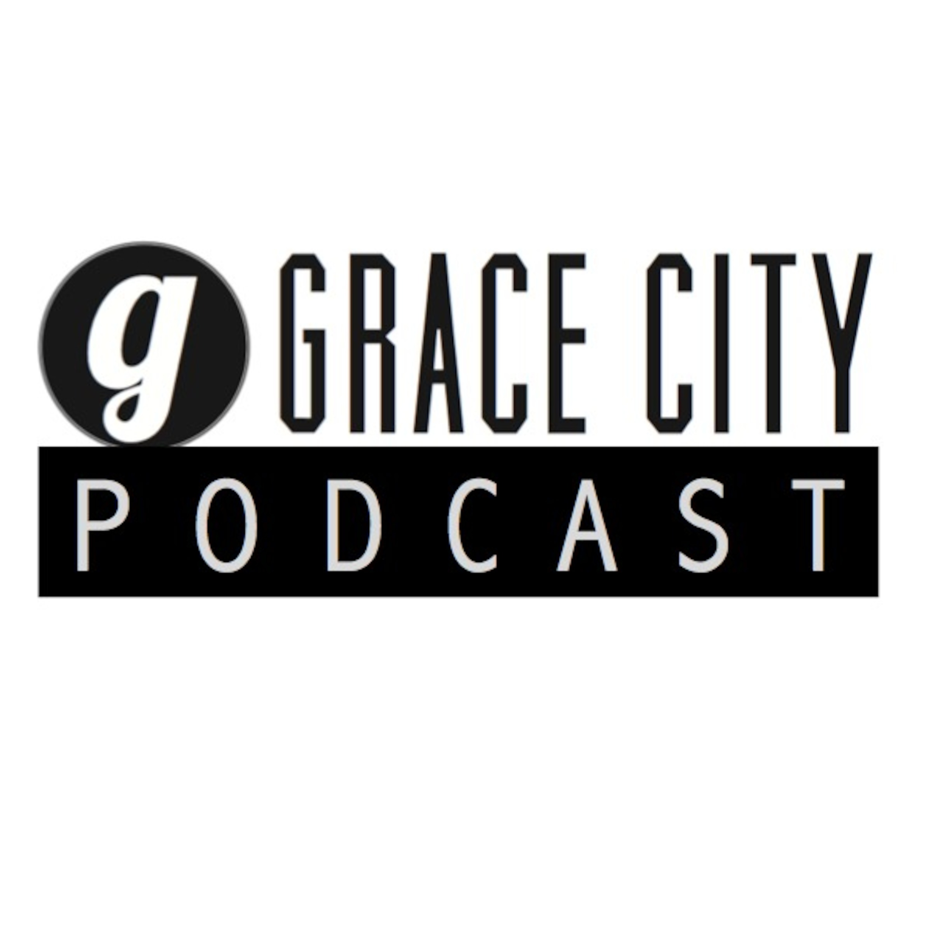 Grace City Church's Podcast