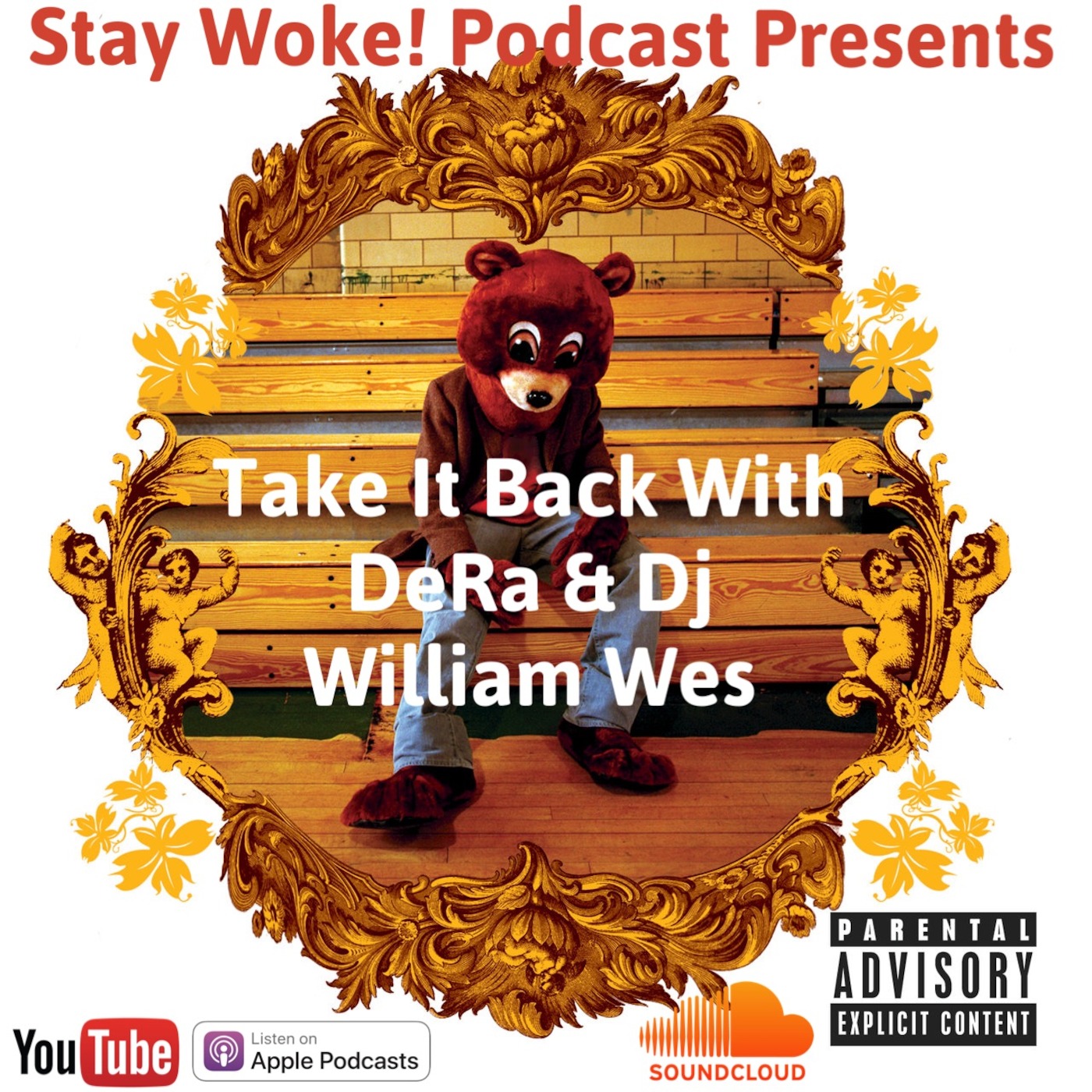 Take It Back! with DeRa and Dj William Wes Ep2