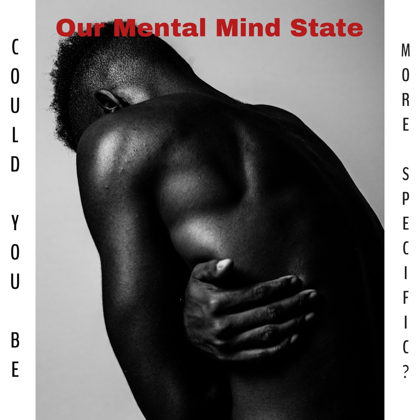 Could You Be More Specific? Our Mental Mind State