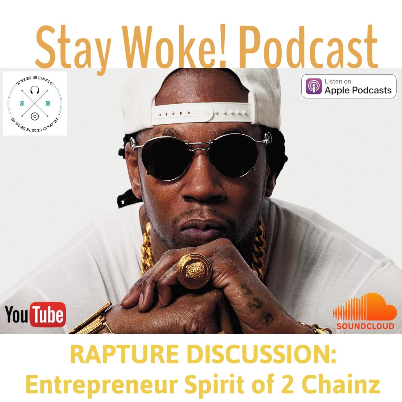 Rapture Discussion Part 5 Entrepreneur Spirit of 2 Chainz