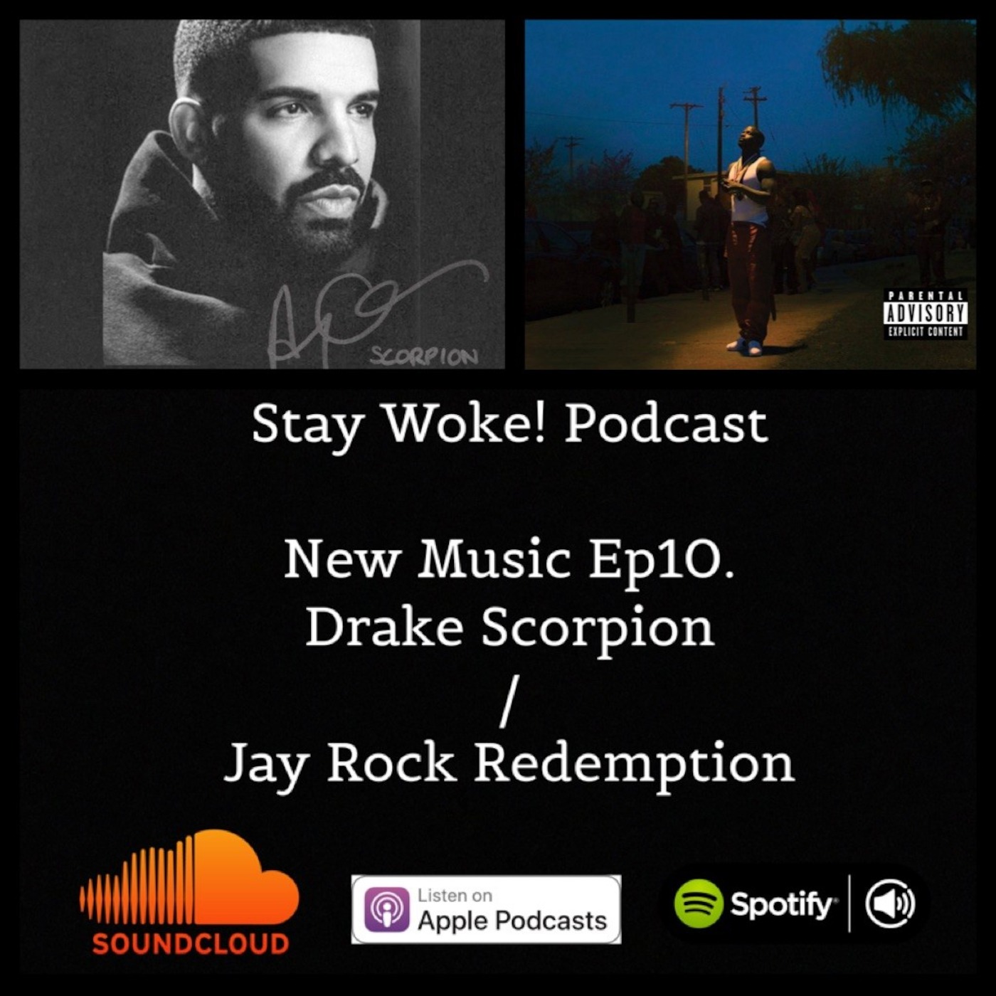 New Music Breakdown Ep9. New Music Epi.10 Drake Scorpion/Jay Rock Redemption