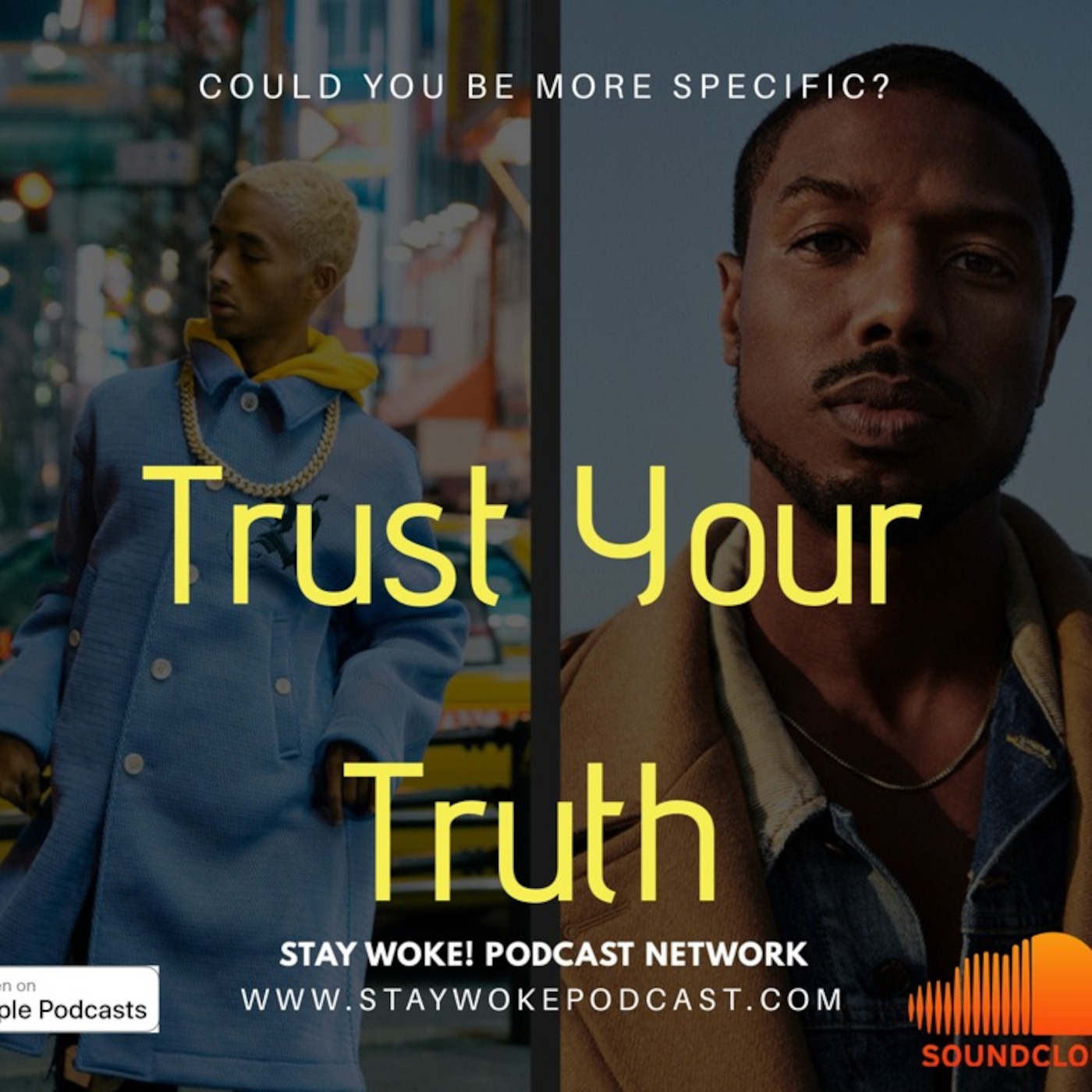 Could You Be More Specific? Trust Your Truth