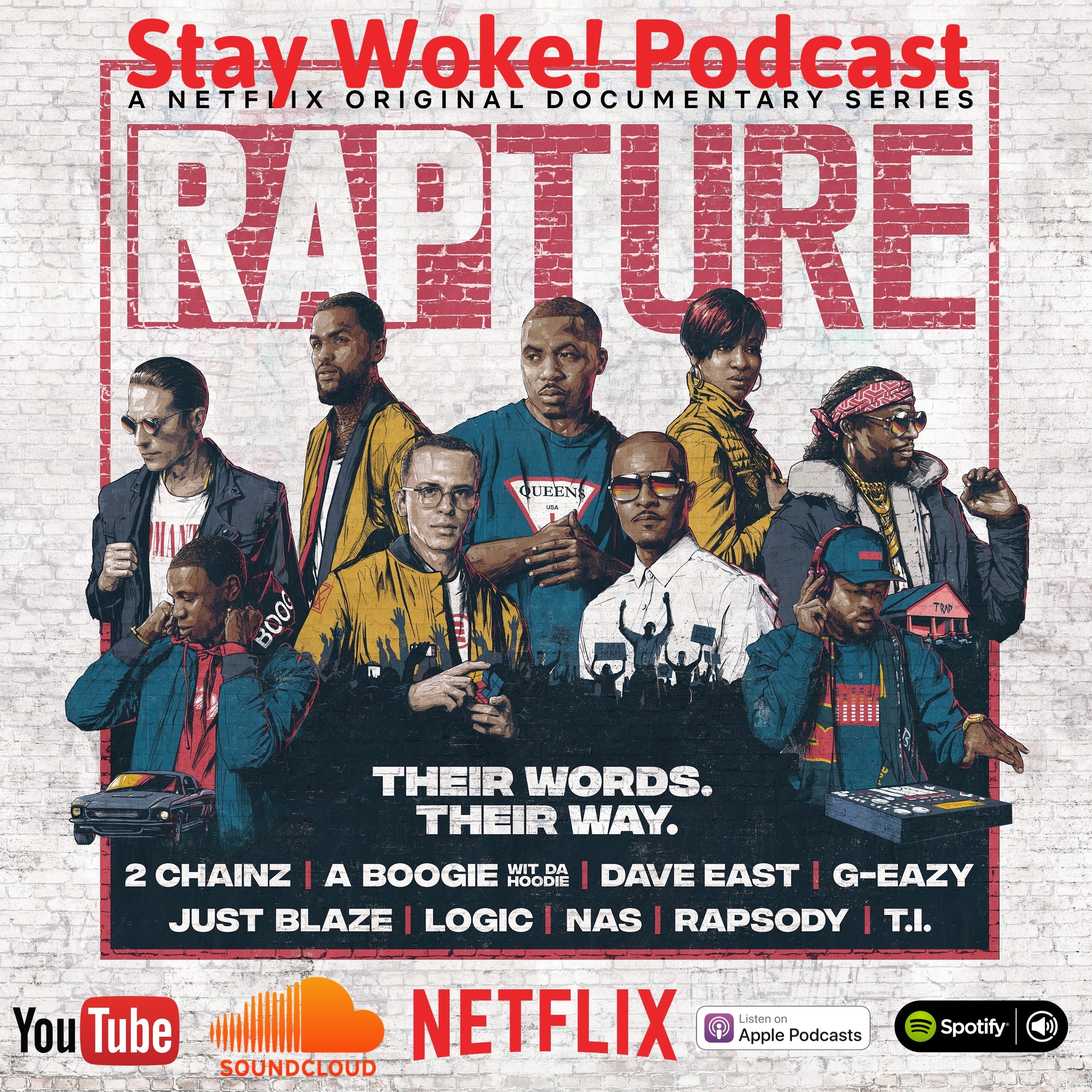 Stay Woke! Podcast