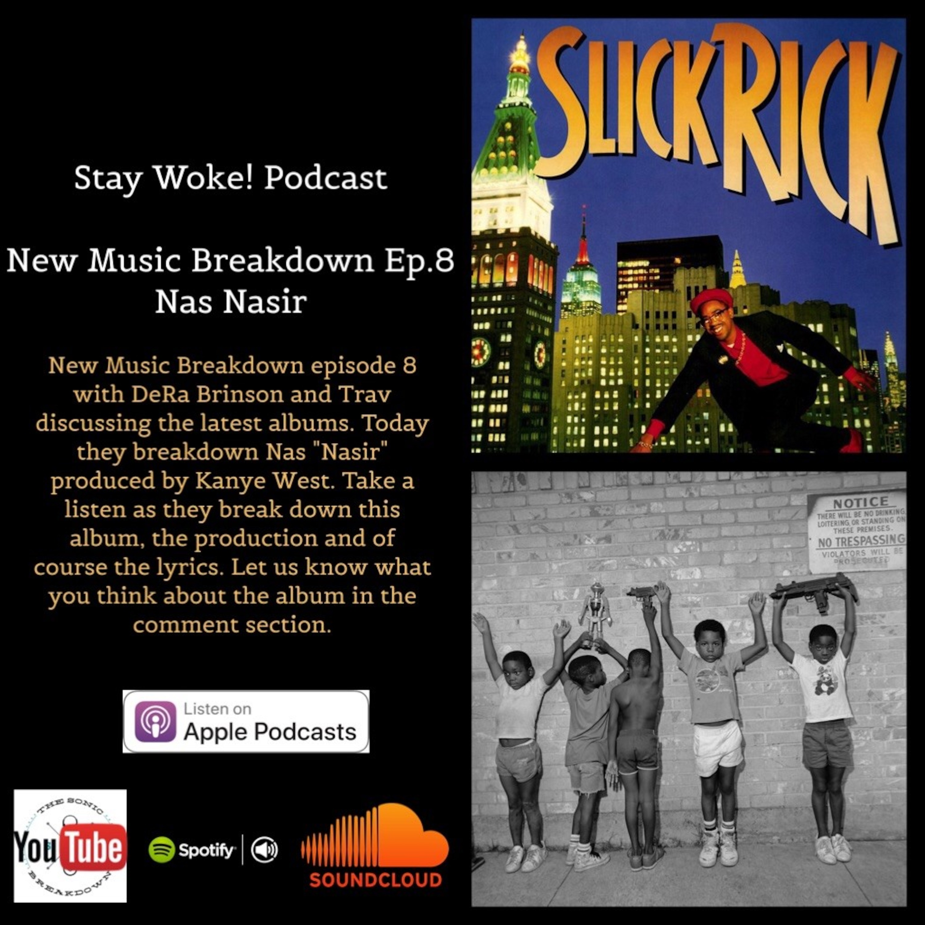 Stay Woke! Podcast