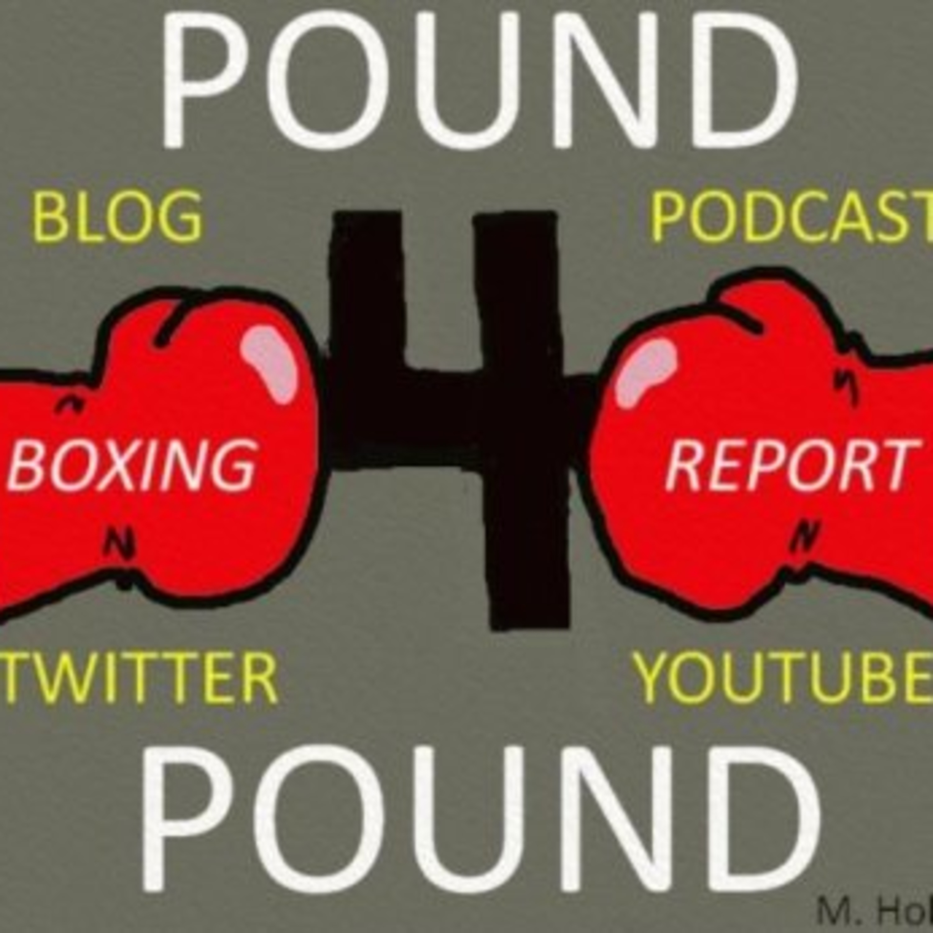 Pound 4 Pound Boxing Report