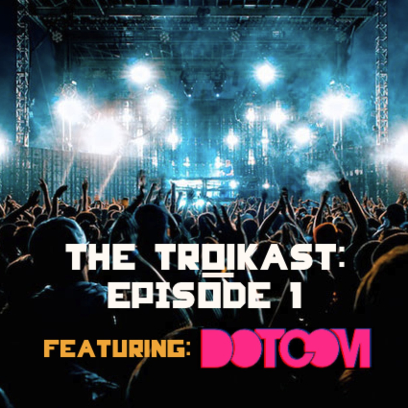 The Troikast podcast artwork