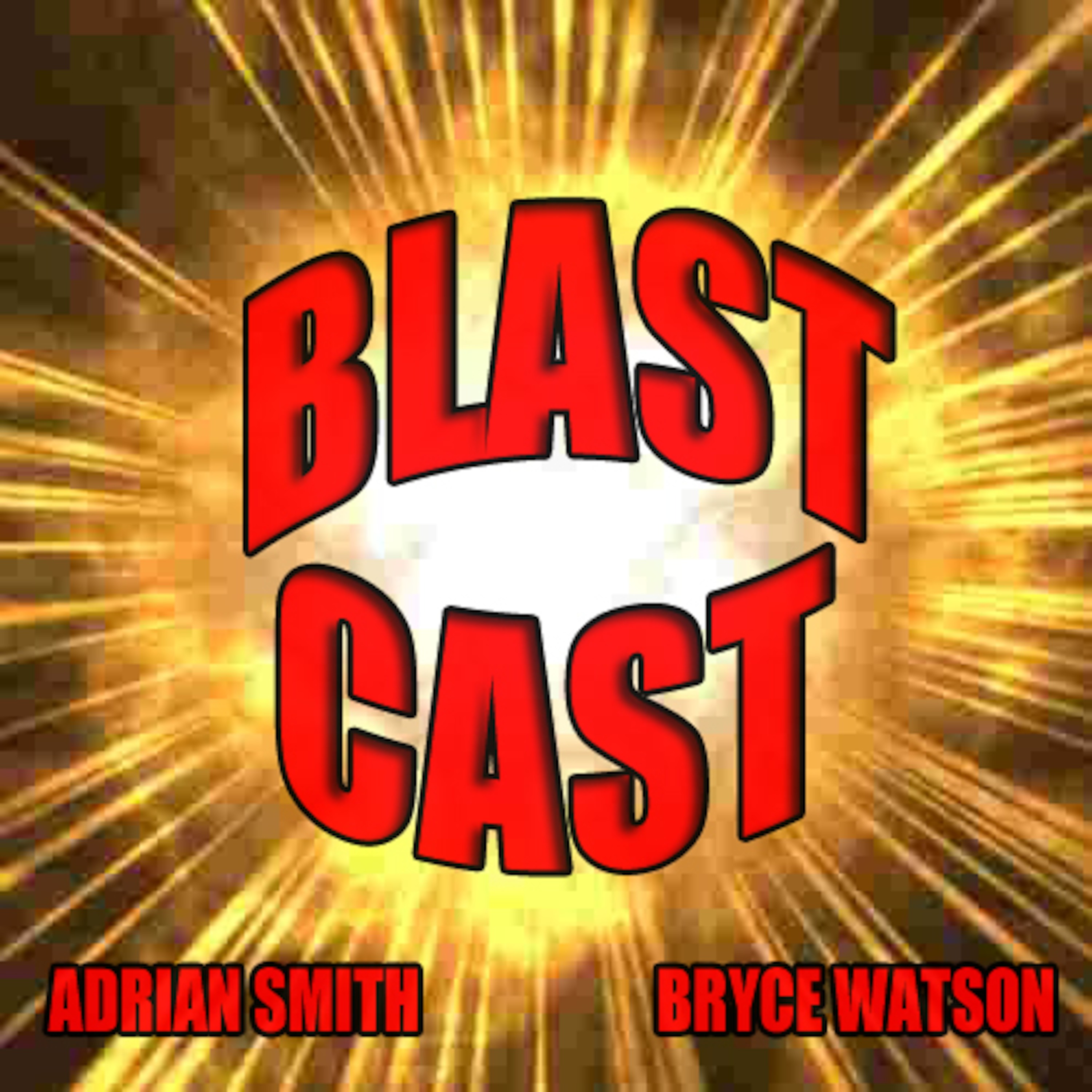 Blast Cast
