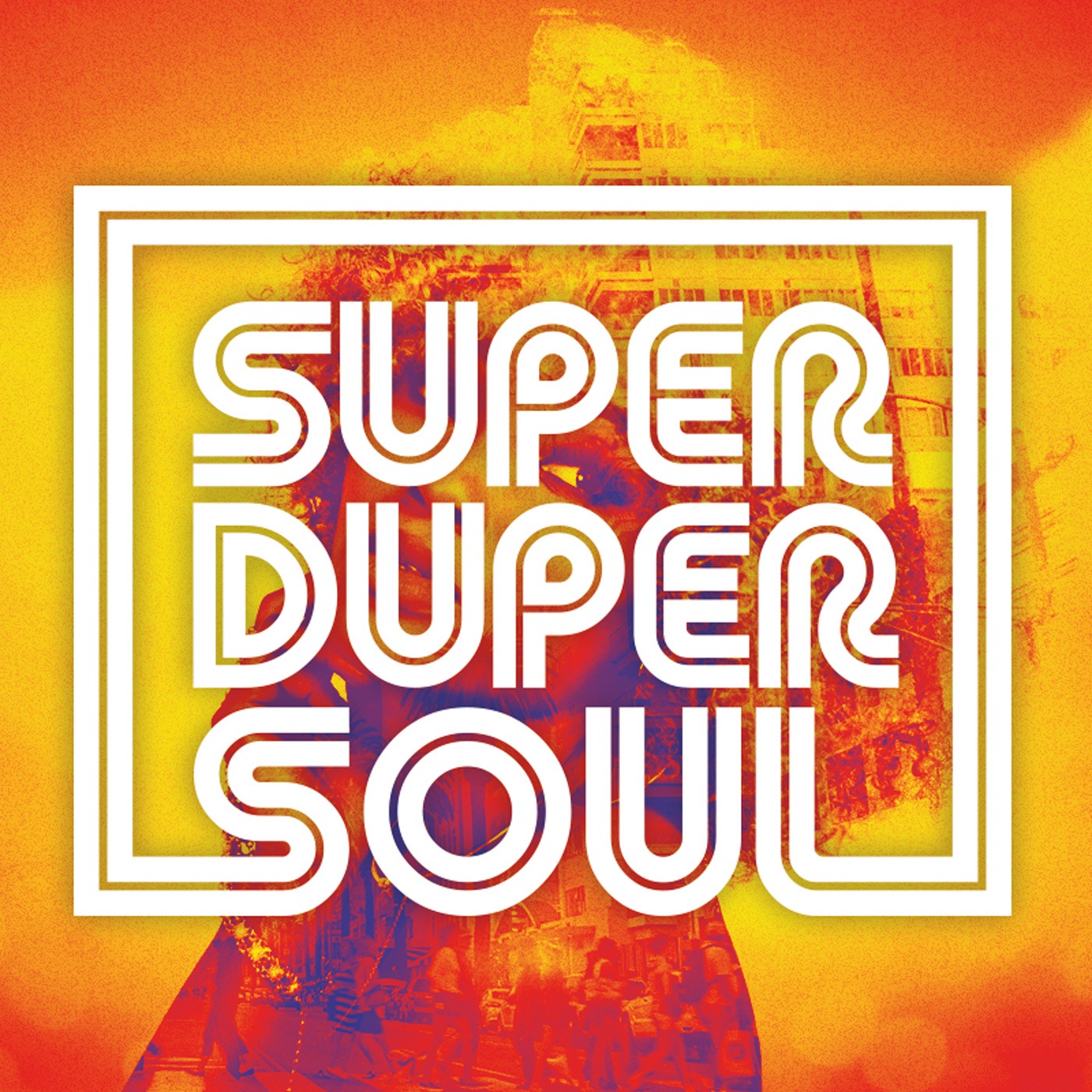 SuperDuperSoul Podcast