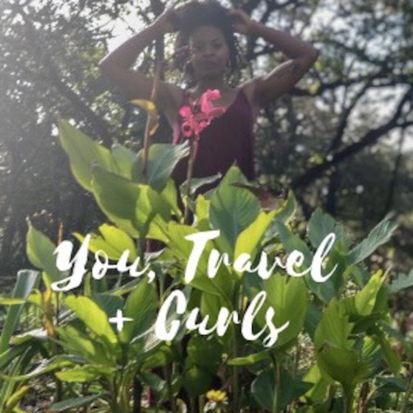 You, Travel + Curls