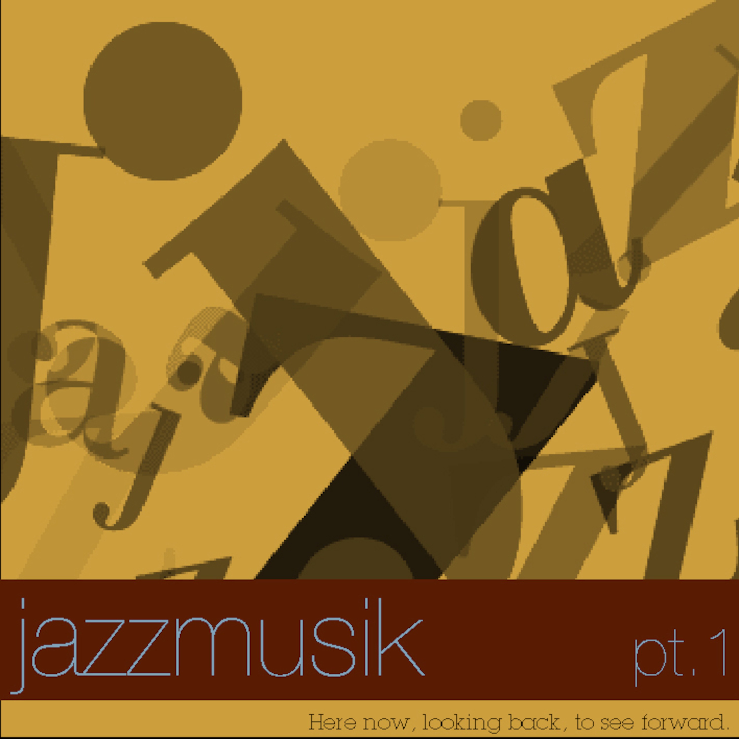 Episode 2: Jazzmusik pt.1 episode artwork
