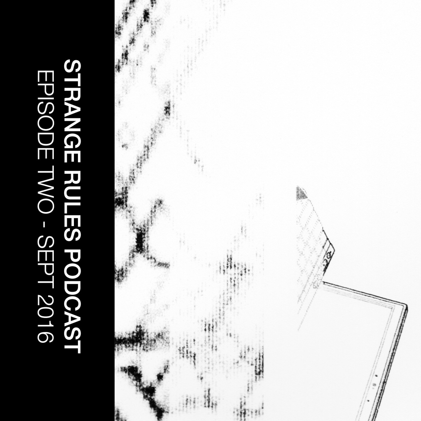 Strange Rules Podcast - Episode 2