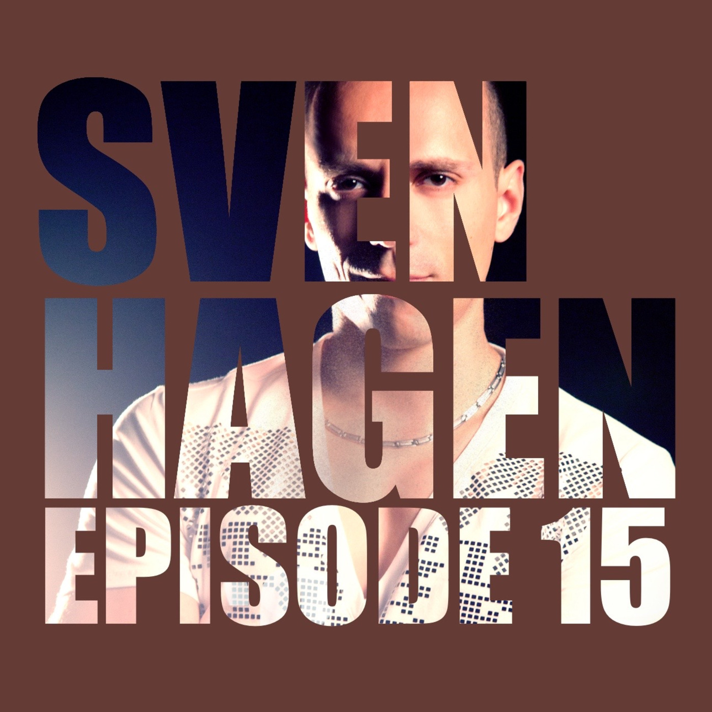 Episode 15: Sven Hagen - Episode 15 (House 2000)