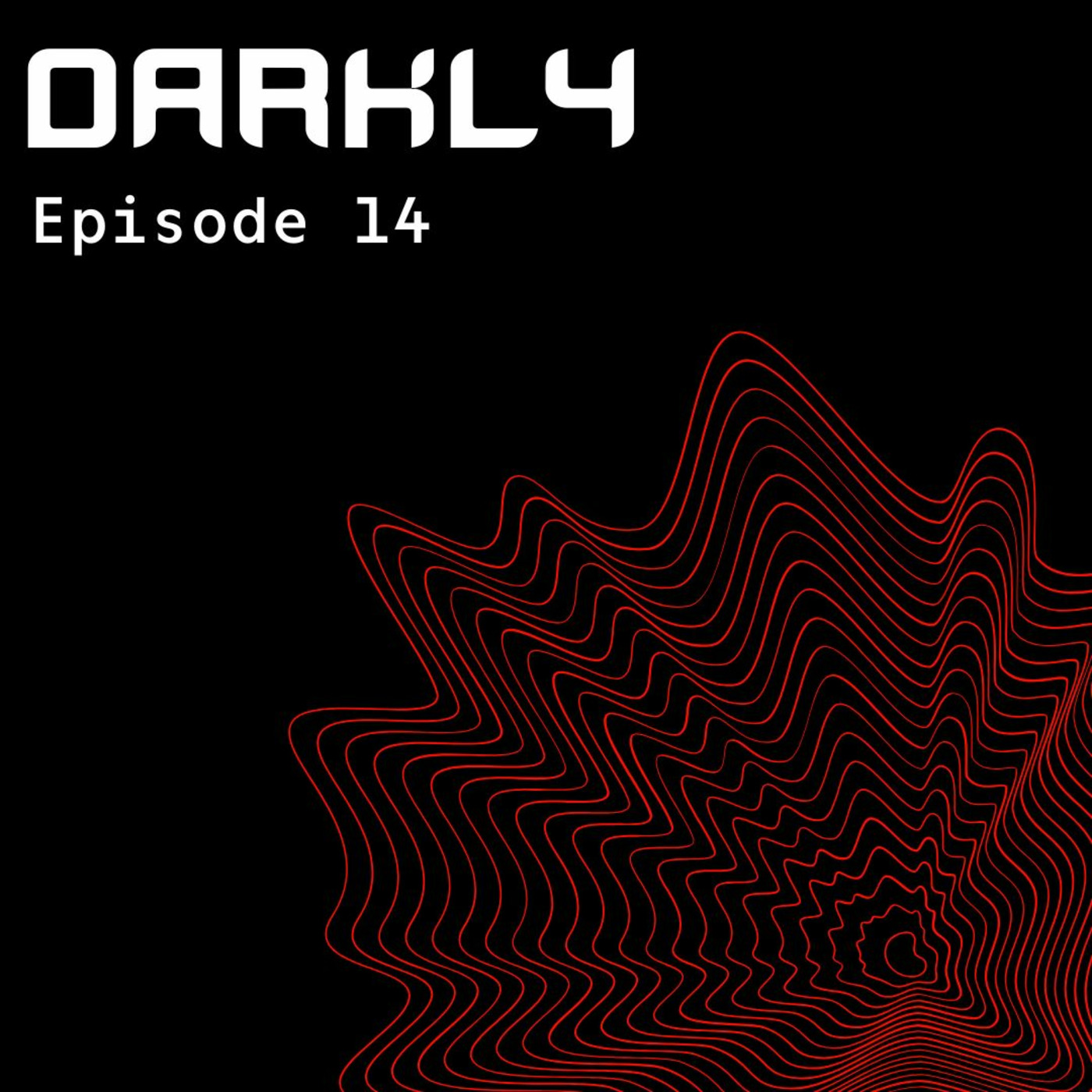Darkly