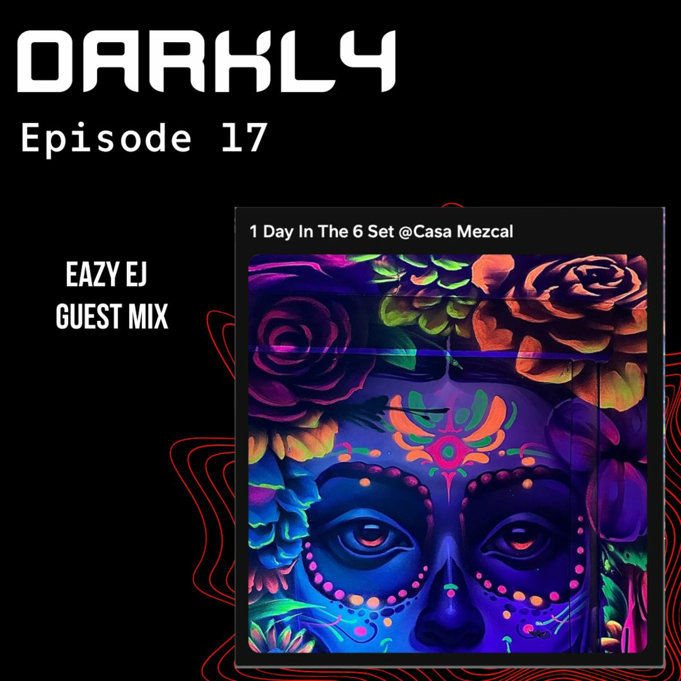 Episode 17: Darkly S10 Ep.17
