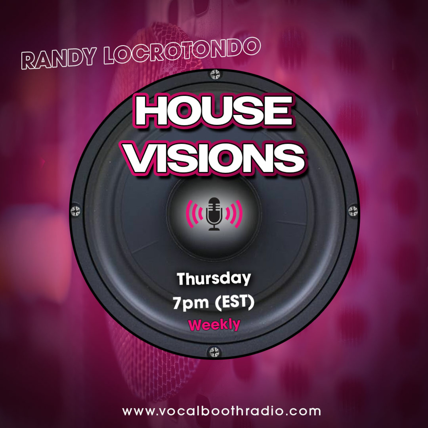 House Visions with Randy Locrotondo