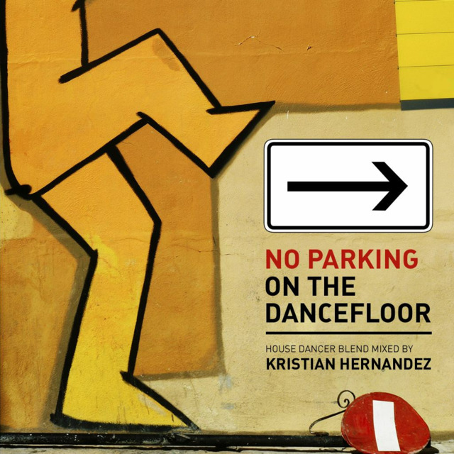 Kristian Hernandez No Parking On The Dance Floor Episode 52