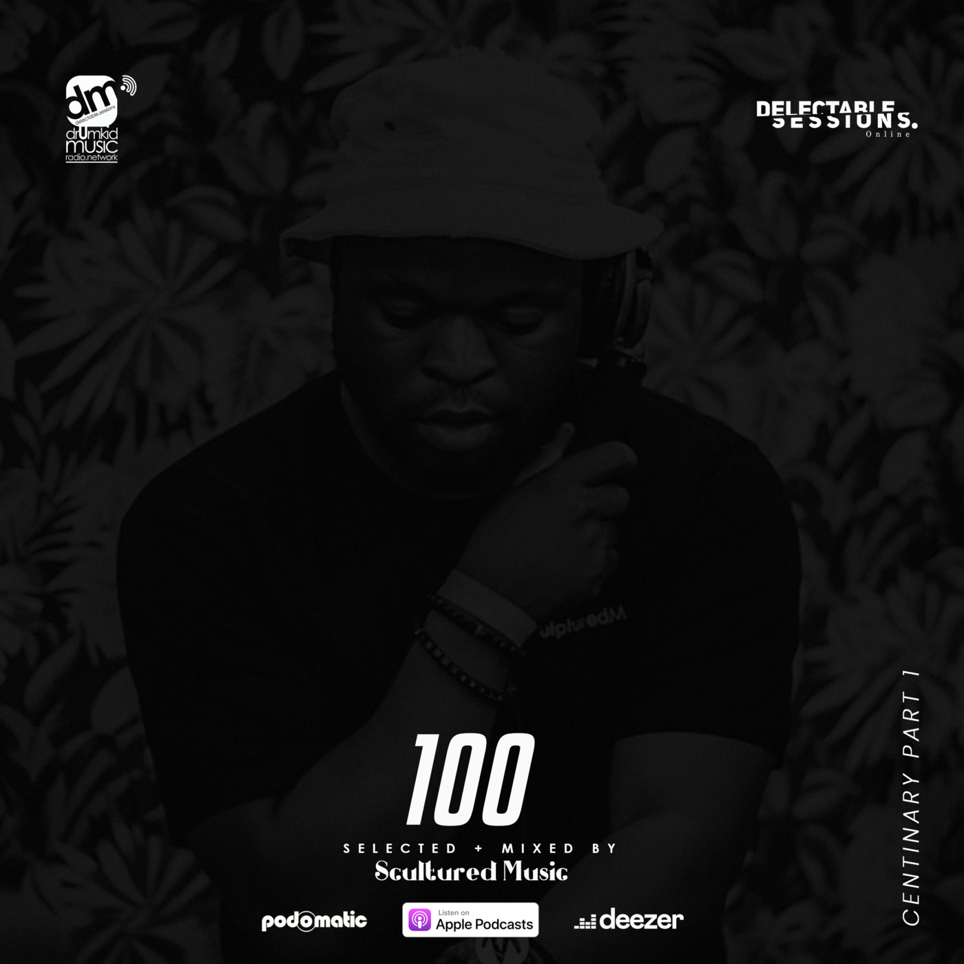 Episode 117: #DMRN Delectable Sessions Centenary Part 1 (2nd Hour) mixed by @Sculpturedmusic Episode 117: #DMRN Delectable Sessions Centenary Part 1 (2nd Hour) mixed by @Sculpturedmusic