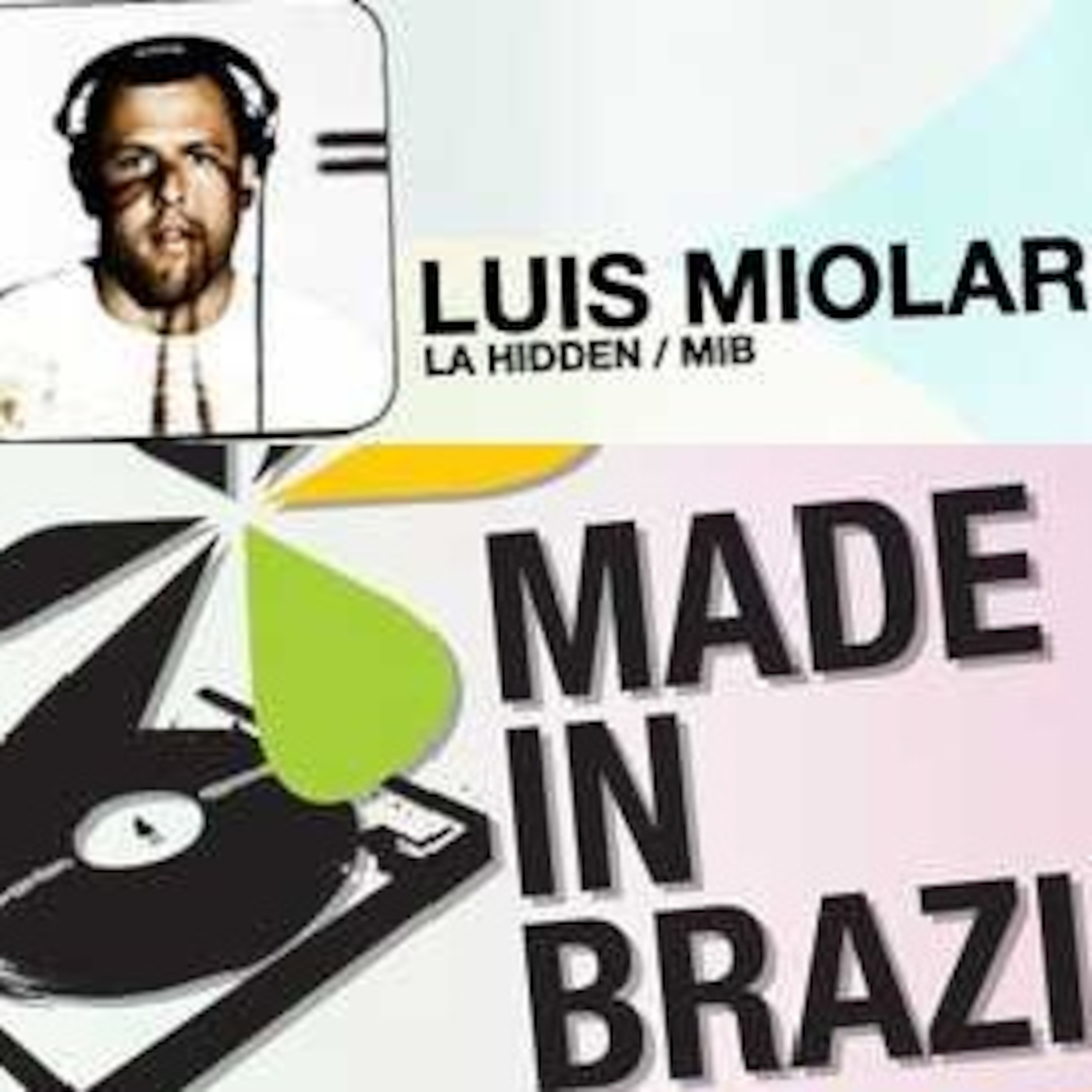 Luis Miolaro - MADE IN BRAZIL Summer Sunkiss