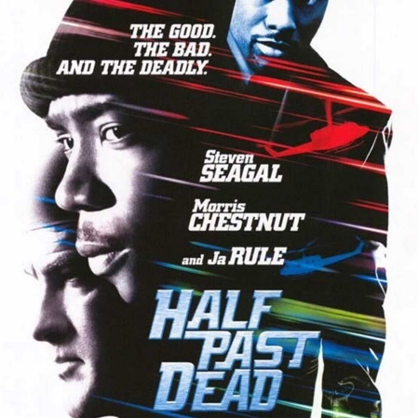 Episode 168: Half Past Dead