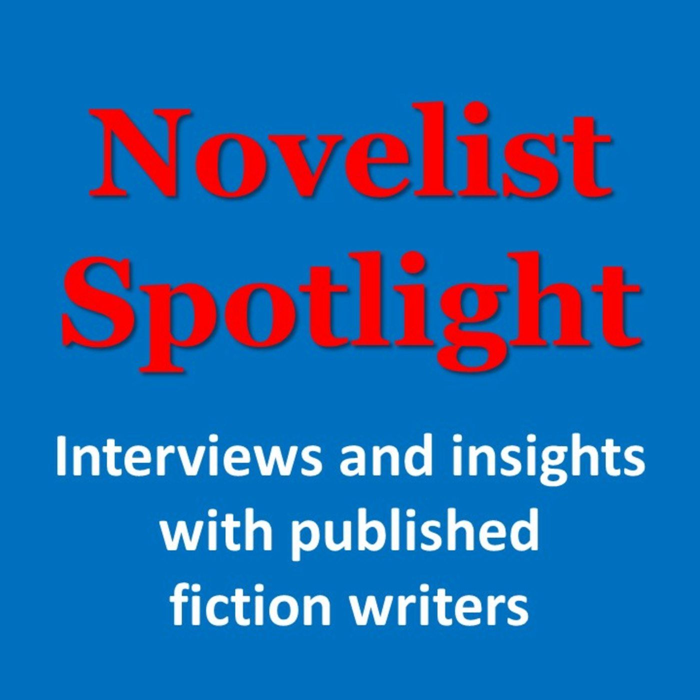 Episode 64 Novelist Spotlight 64 The Signature Question That Every