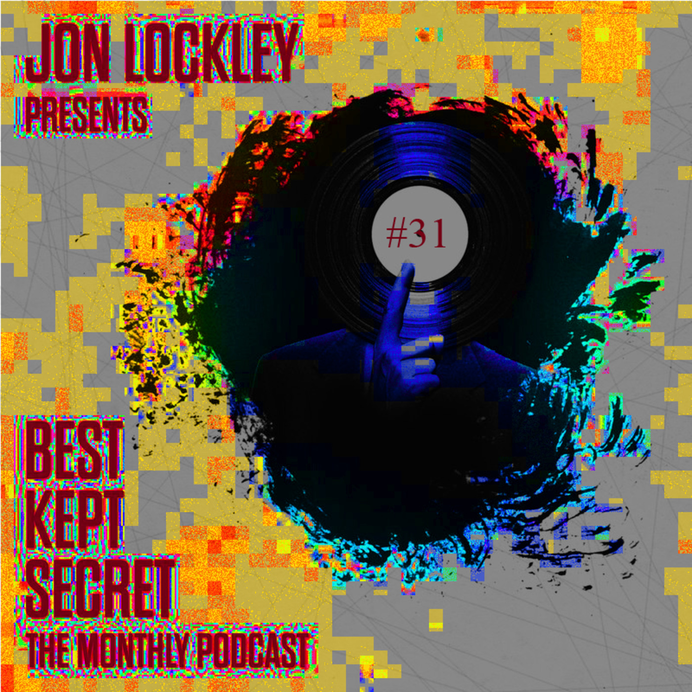 Best Kept Secret Podcast Show #31