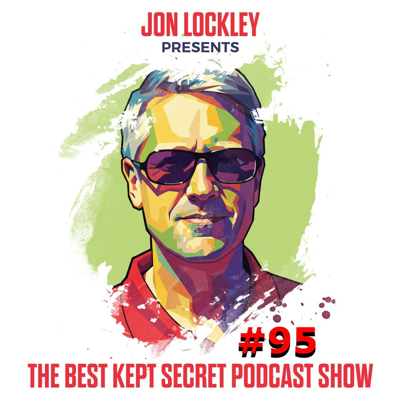 Episode 95: Best Kept Secret Podcast Show #95-Jon Lockley Freedom 250 episode artwork