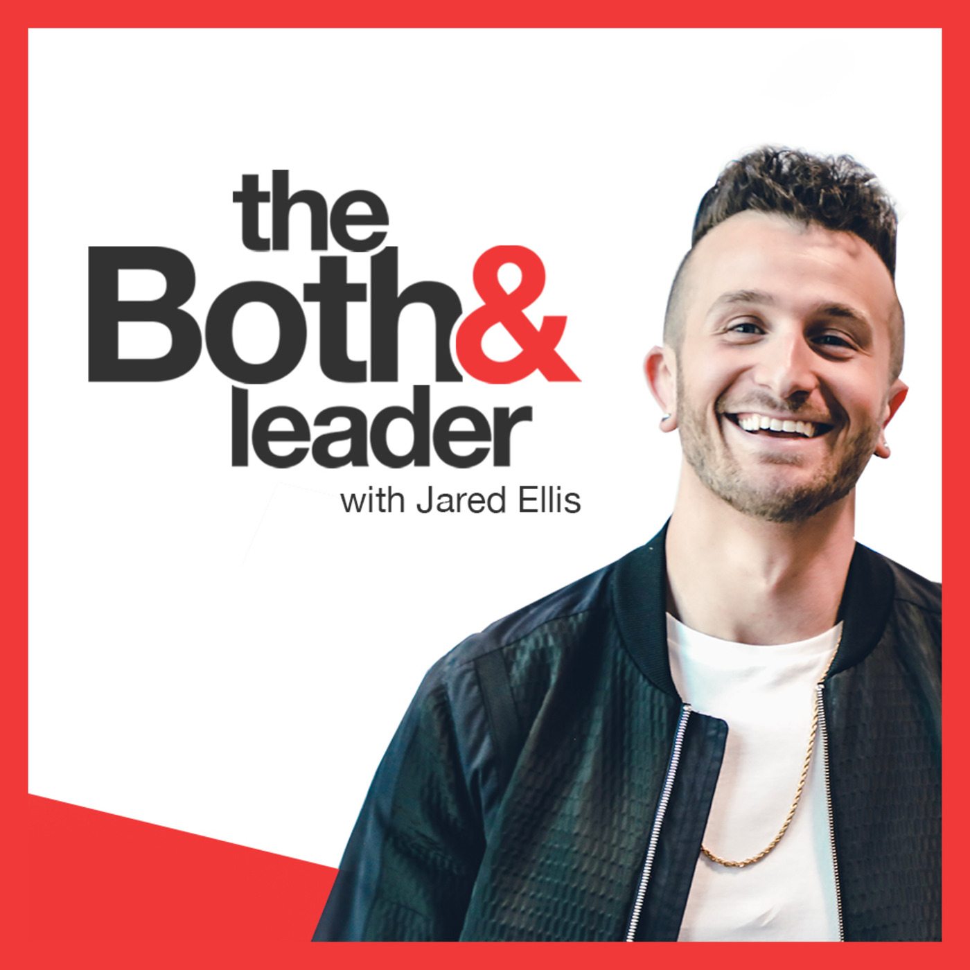The Both& Leader Podcast