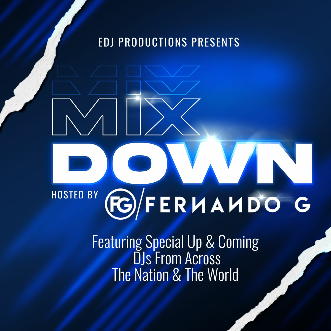 The Mix Down w/ Fernando G