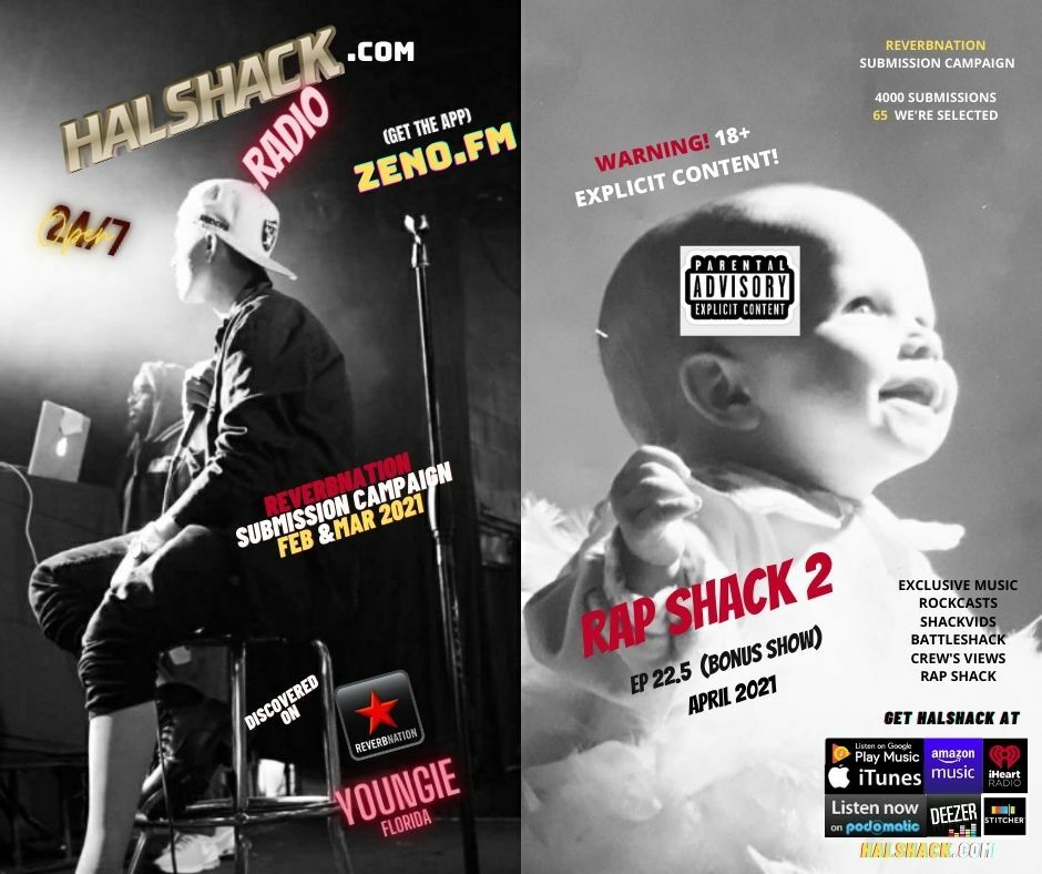 Episode 75: Halshack Ep 22.5 (Rap Shack 2) April 2021- Bonus show (*****WARNING!! EXPLICIT CONTENT*****)