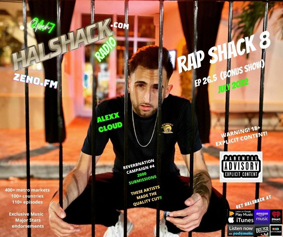 Episode 107: Halshack ep 26.5 (Rap Shack 8) July 2022 (Bonus show) WARNING!! 18+ Explicit Content!!