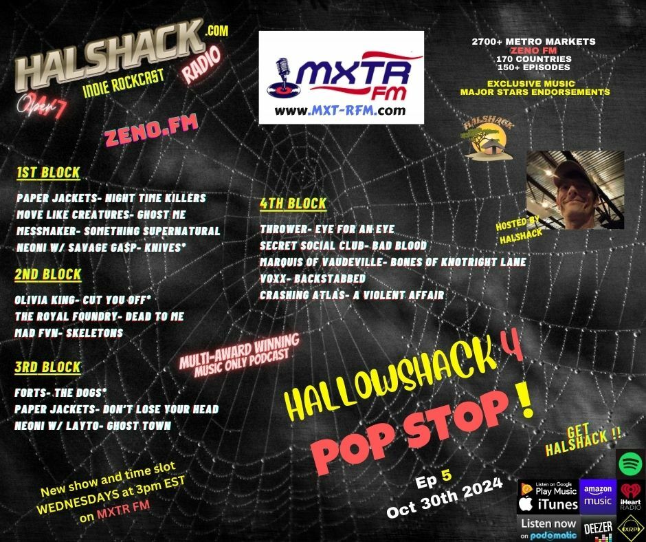 Episode 169: Halshack Ep 5 (POP STOP vol 5 on MXTR FM) --Oct 30th, 2024-- HALLOWSHACK 4- super special- hosted by Halshack